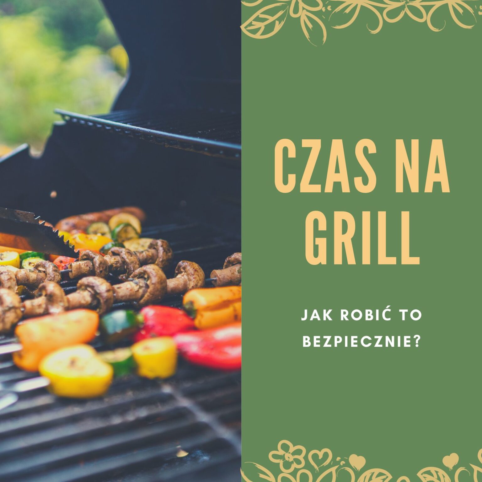 Czy grill jest zdrowy?